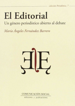 EDITORIAL: UN GENERO PERIODÍSTICO ABIERTO AL DEBATE