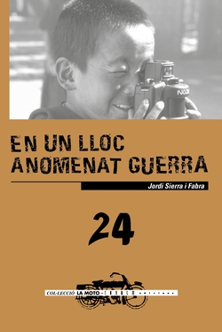 En un lloc anomenat guerra.(la moto)