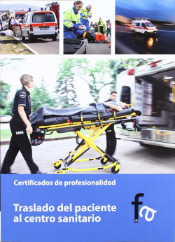TRASLADO DEL PACIENTE AL CENTRO SANITARIO