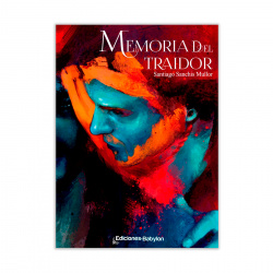 Memoria Del Traidor