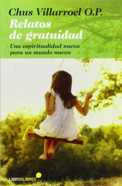 Relatos de gratuidad