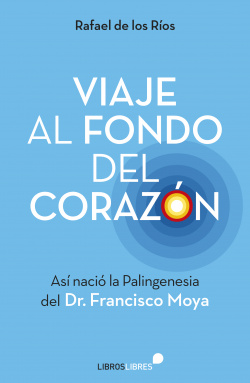 VIAJE AL FONDO DEL CORAZÓN+