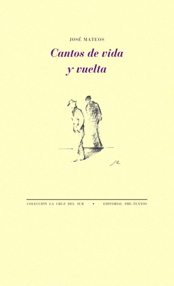 Cantos de vida y vuelta