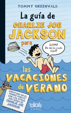 Guía de Charlie Joe Jackson para las vacaciones de verano