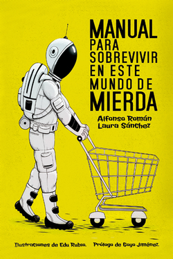 MANUAL PARA SOBRERVIVIR EN ESTE MUNDO
