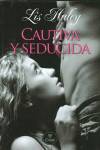 Cautiva y seducida