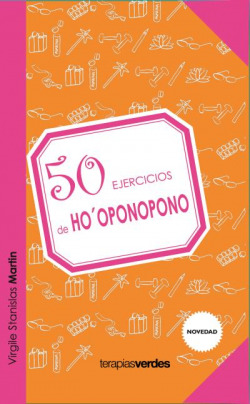50 EJERCICIOS DE HO´OPONOPONO