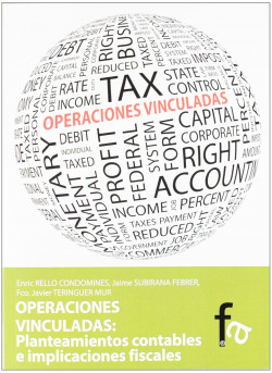 OPERACIONES VINCULADAS: PLANTEAMIENTOS CONTABLES E IMPLICACI
