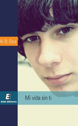Mi vida sin ti