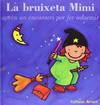 La bruixeta mimi apren encateri adormir