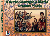 Nuevas cantigas a María. Gracias, María.
