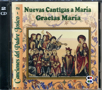 Nuevas cantigas a María. Gracias, María.