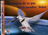 Mensajero de tu Paz. En tus manos, Señor