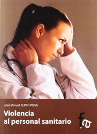 Violencia al personal sanitario
