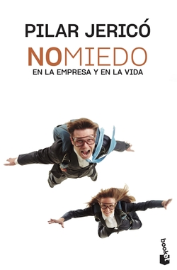 No miedo en la empresa y en la vida