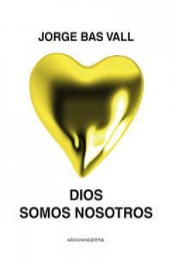 Dios somos nosotros