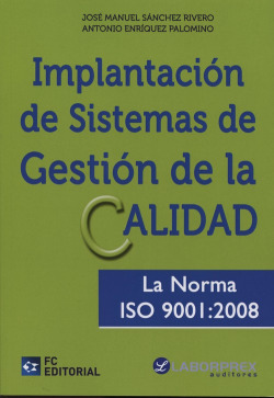 Implantacion De Sistemas De Gestion De La Calidad
