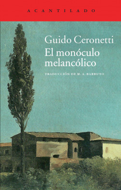 El monóculo melancólico