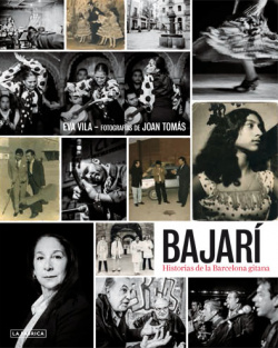 Bajarí: histories de la Barcelona gitana