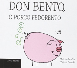 Don Bento o porco fedorento