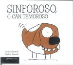 Sinforosos o can temeroso
