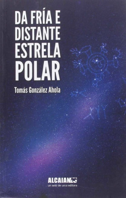 Da fría e distante estrela polar