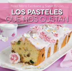 Los pasteles que nos gustan