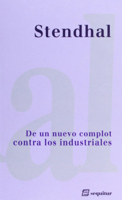 De un nuevo complot contra los industriales