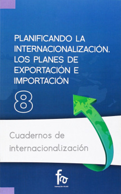 PLANIFICANDO LA INTERNACIONALIZACIÓN. PLANES DE EXPORTACIÓN