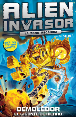 Demoledor, el gigante de hierro