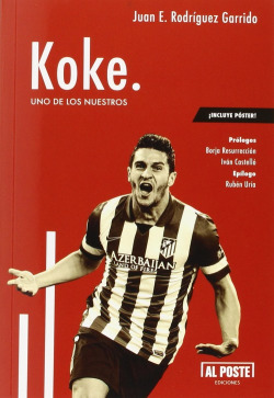 Koke, uno de los nuestros