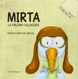 Mirta, la paloma voladora