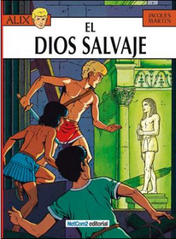 Aventuras Alix, 9 Dios Salvaje