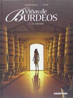 Viñas De Burdeos, 2 Enólogo