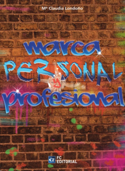 Marca Personal Y Profesional. El Buen Paño En El Arca No Se