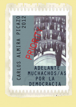 Adelante muchachos/as por la democracia