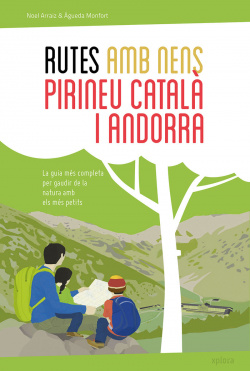 RUTES AMB NENS AL PIRINEU CATALÁ I ANDORRA