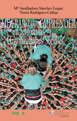 LIDERAR PARA EMPRENDER, RETO EN LAS ORGANIZACIONES SOCIALES