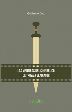 Las mentiras del cine bélico