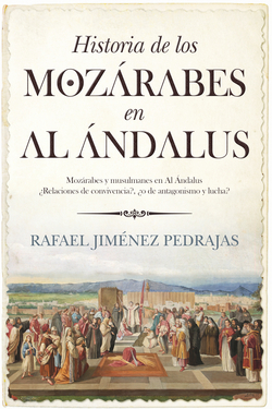 Historia de los mozárabes en Al Andalus