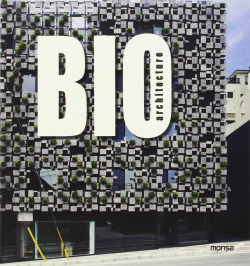 Bio architecture