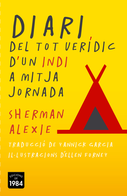 Diari del tot veridic d'un indi a mitja jornada