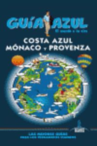 Costa azul, Monaco y Provenza Guia azul
