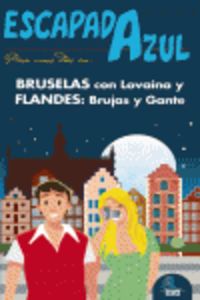 Escapada azul Bruselas y Flandes