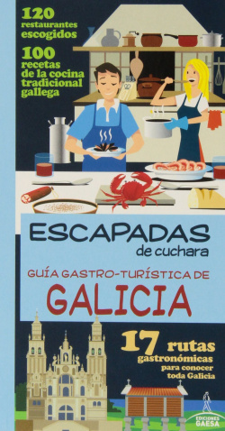 Guía gastro-turistíca de Galicia