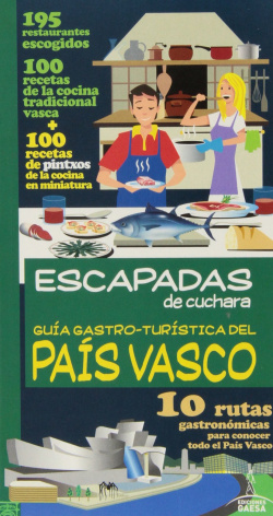 Guia gastró-turística de Pais Vasco