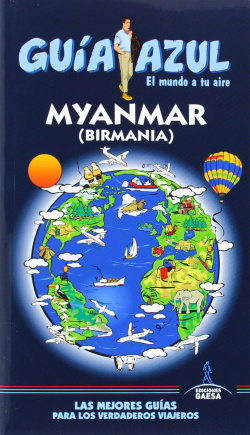 Myanmar Birmania Guia azul