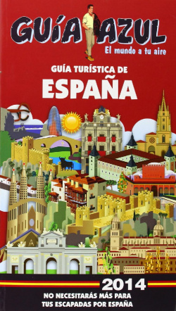 Guía azul España turísticas 2014