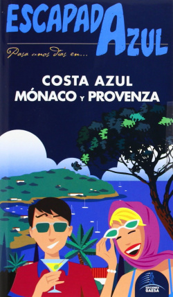 Costa azul, monaco y provenza Escapada azul