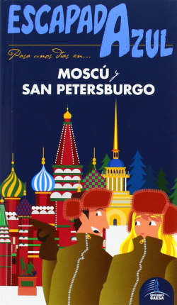 Moscú y San Petersburgo 2015